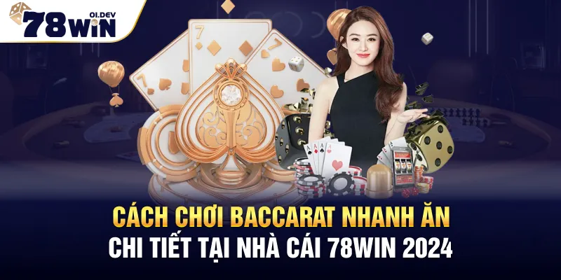 Cách Chơi Baccarat